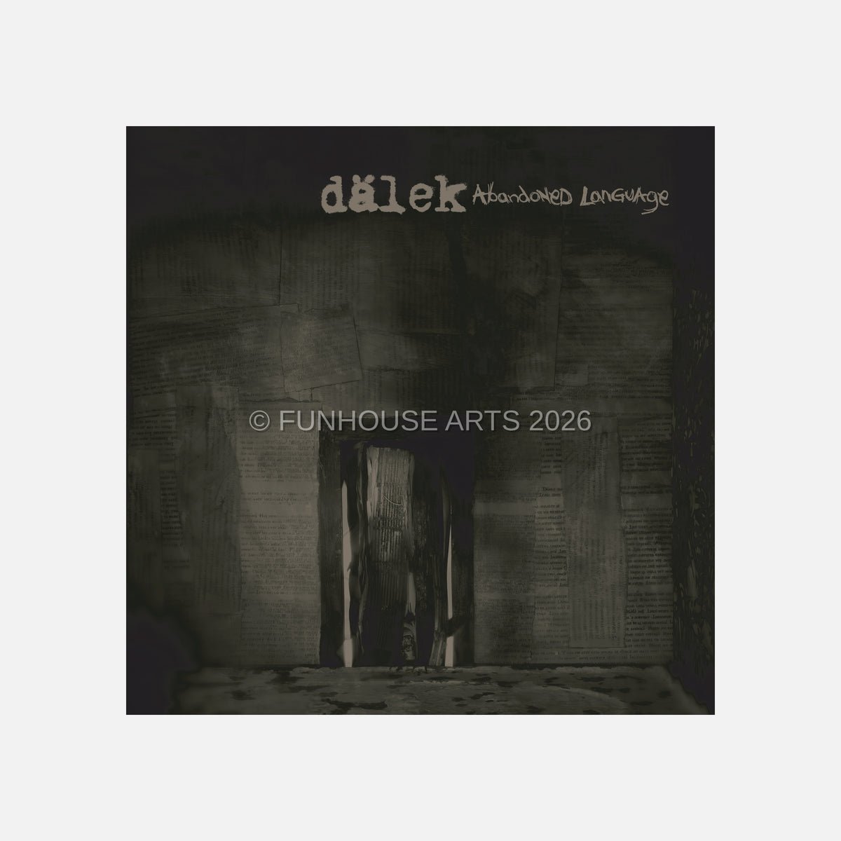 FH1227 Dalek "Abandoned Language" album cover, Pete Deangelo