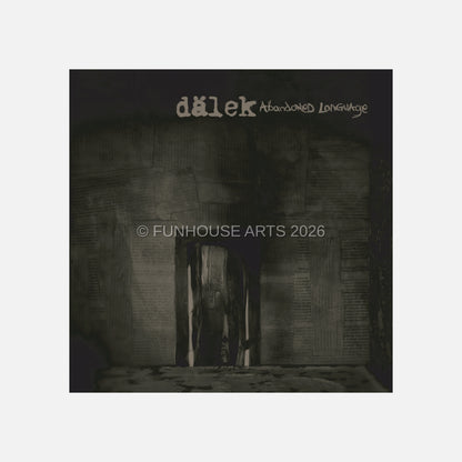 FH1227 Dalek "Abandoned Language" album cover, Pete Deangelo